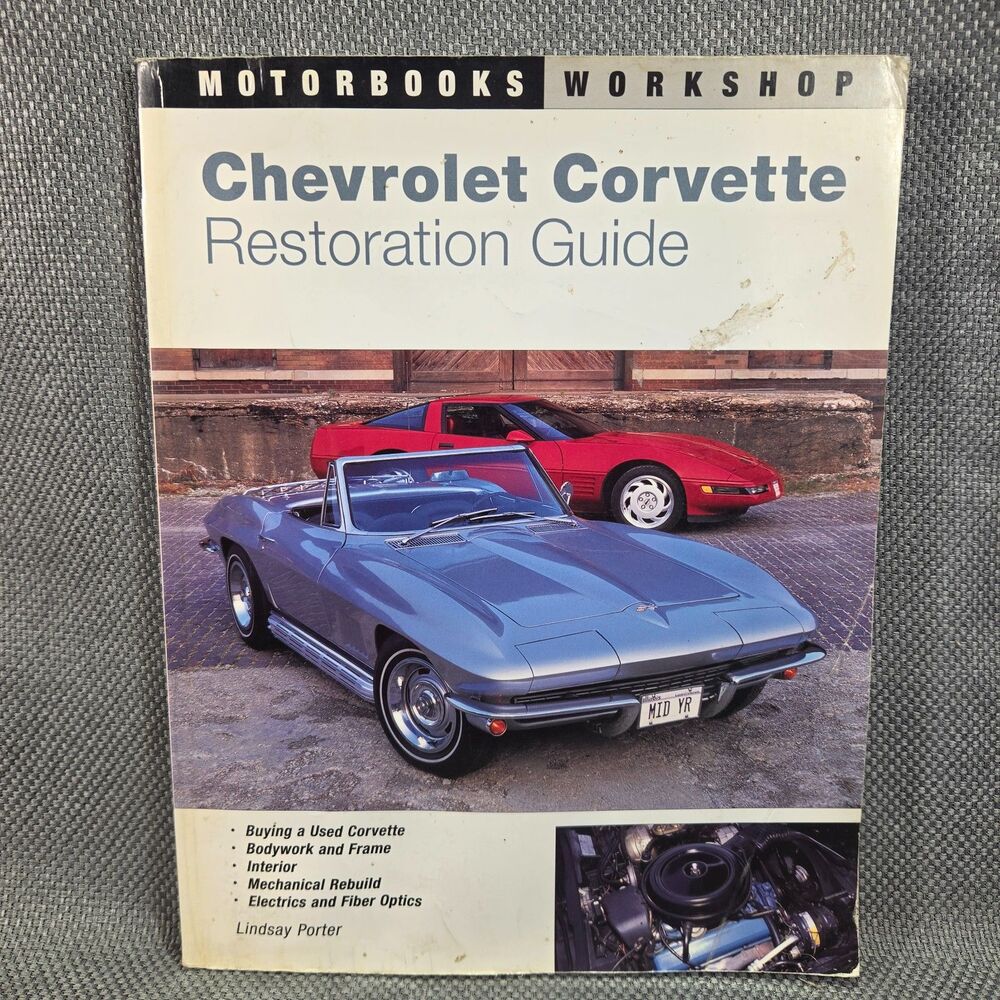 Chevrolet Corvette Restoration Guide Lindsay Porter Motorbooks Workshop C2 C3